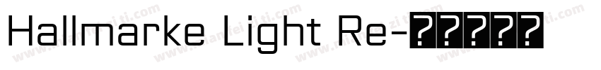Hallmarke Light Re字体转换